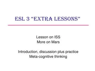 ESL 3 “Extra Lessons”