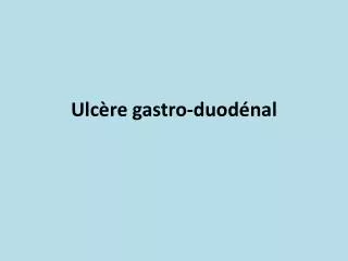 ulc re gastro duod nal