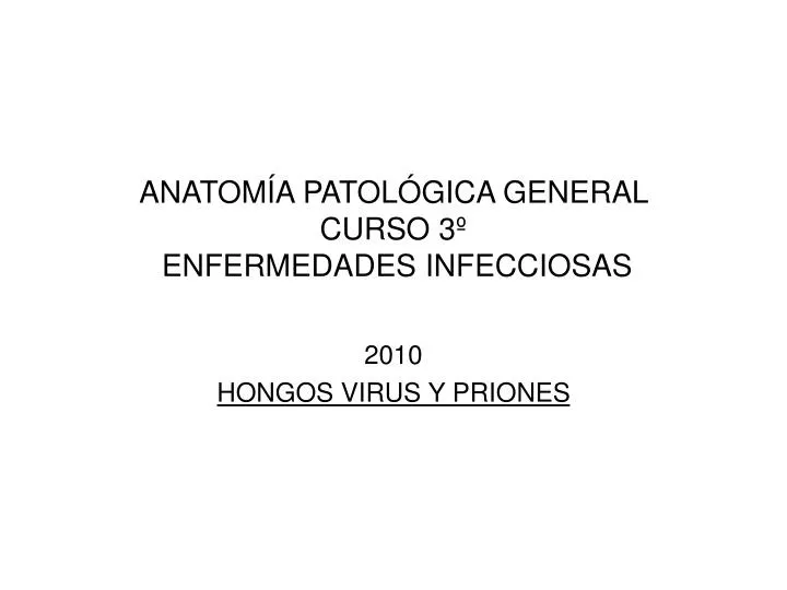 anatom a patol gica general curso 3 enfermedades infecciosas