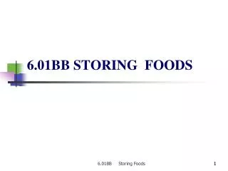 6.01BB STORING FOODS