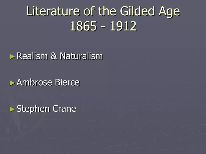 literature of the gilded age 1865 1912