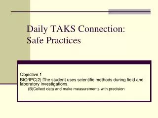 Daily TAKS Connection: Safe Practices