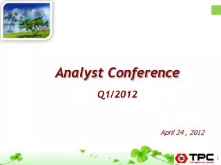 Analyst Conference Q1/2012