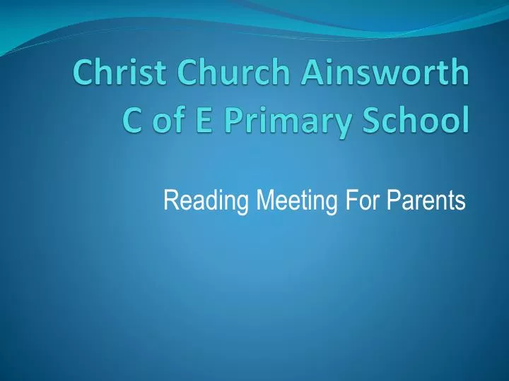 christ church ainsworth c of e p rimary school