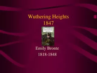 Wuthering Heights 1847