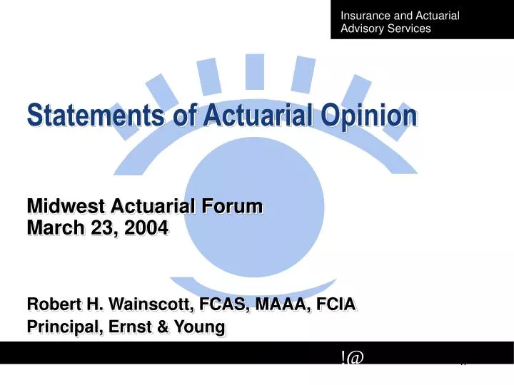 statements of actuarial opinion midwest actuarial forum march 23 2004