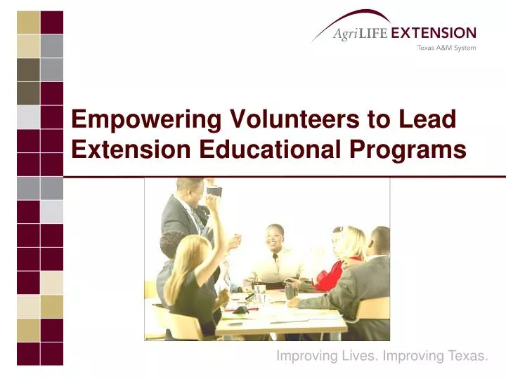 empowering volunteers to lead extension educational programs