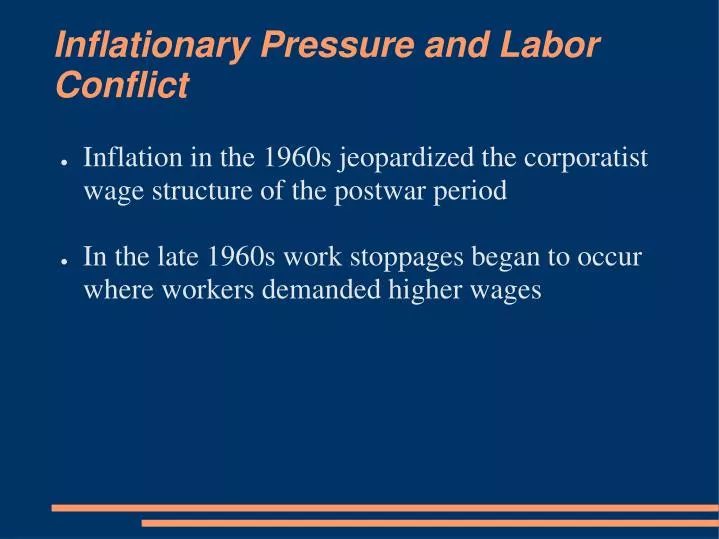 inflationary pressure and labor conflict