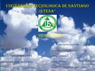 UNIVERSIDAD TECNOLOGICA DE SANTIAGO “UTESA ”