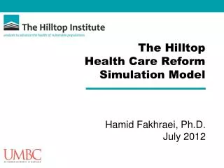 The Hilltop Health Care Reform Simulation Model