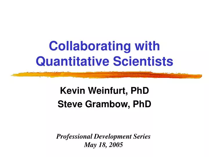 collaborating with quantitative scientists