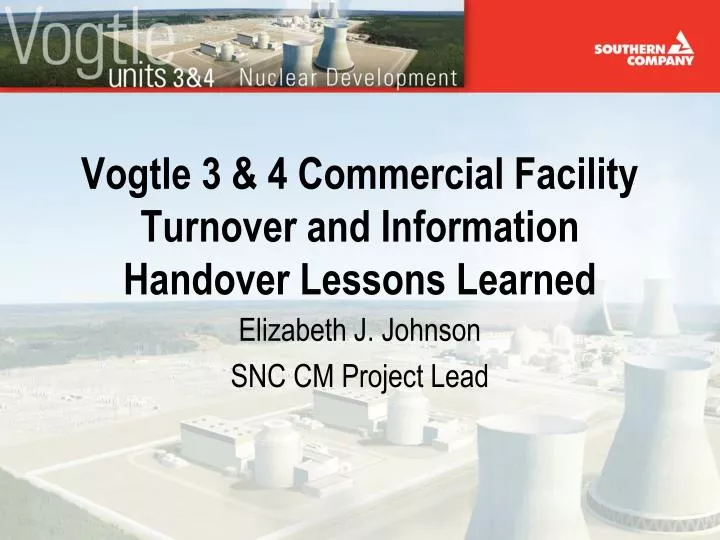 vogtle 3 4 commercial facility turnover and information handover lessons learned