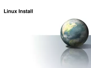 Linux Install