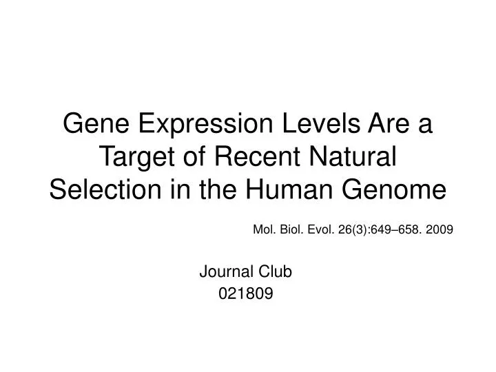 gene expression levels are a target of recent natural selection in the human genome