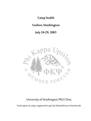 University of Washington PKU Clinic Final report of camp, supported in part by Mead Johnson Nutritionals