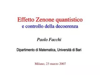 Effetto Zenone quantistico e controllo della decoerenza