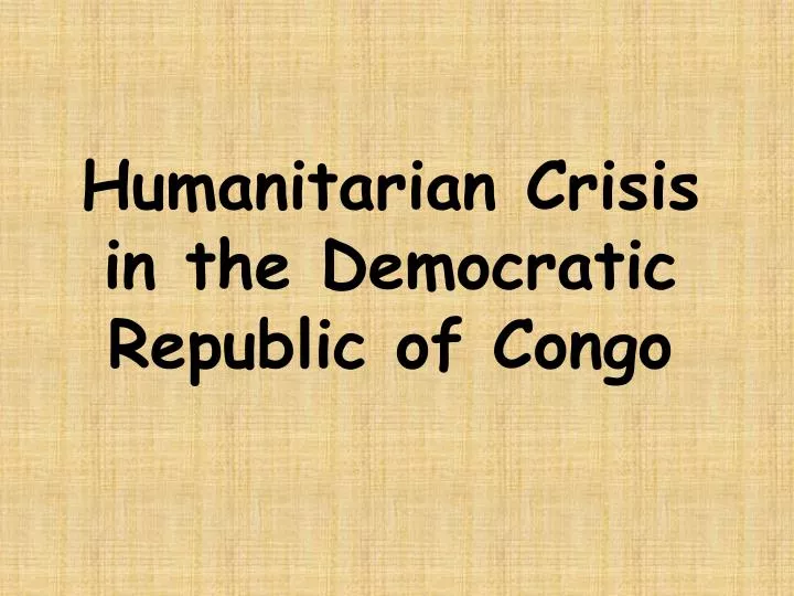 humanitarian crisis in the democratic republic of congo