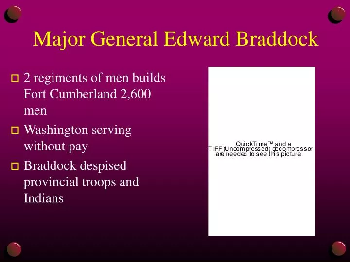 major general edward braddock