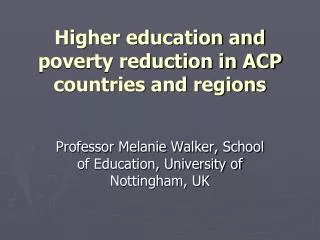 Higher education and poverty reduction in ACP countries and regions