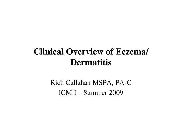 clinical overview of eczema dermatitis