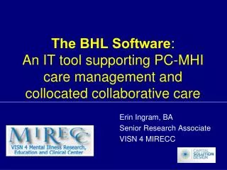 The BHL Software : An IT tool supporting PC-MHI care management and collocated collaborative care