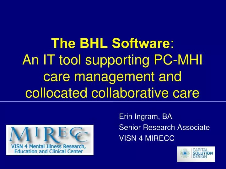 the bhl software an it tool supporting pc mhi care management and collocated collaborative care