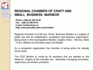 REGIONAL CHAMBER OF CRAFT AND SMALL BUSINESS MARIBOR