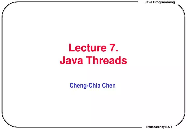 lecture 7 java threads