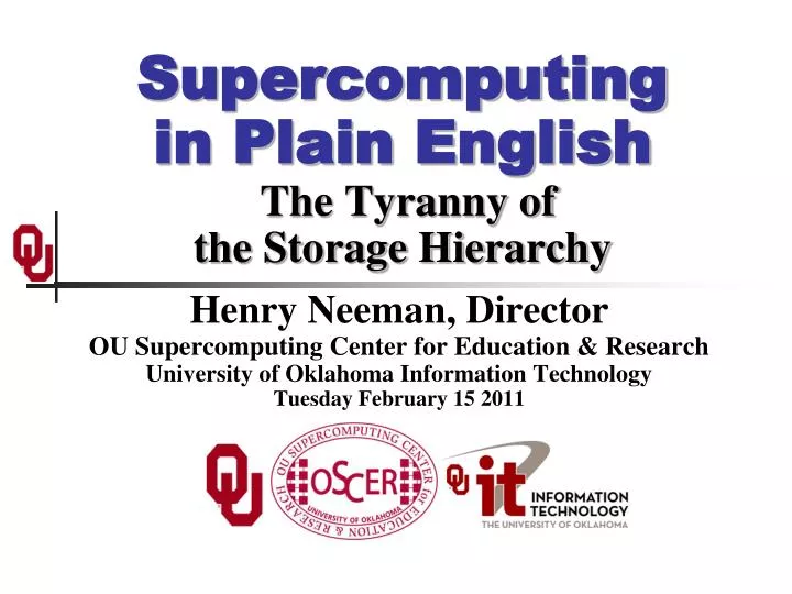 supercomputing in plain english the tyranny of the storage hierarchy