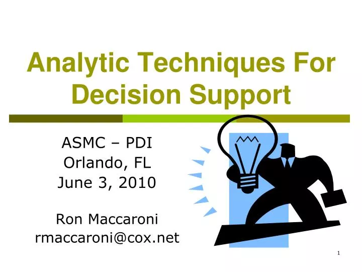 analytic techniques for decision support