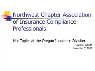 Northwest Chapter Association of Insurance Compliance Professionals