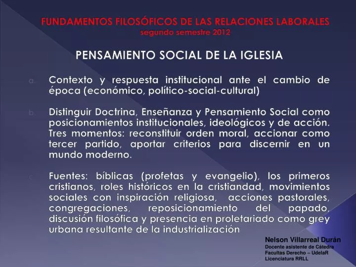 fundamentos filos ficos de las relaciones laborales segundo semestre 2012