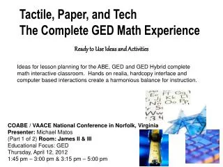 Tactile, Paper, and Tech The Complete GED Math Experience
