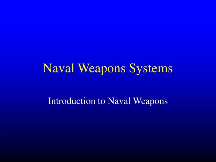 naval weapons systems