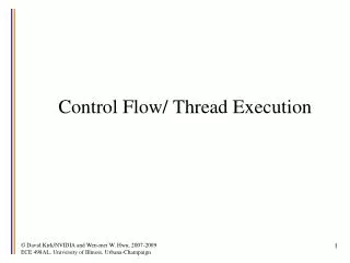 Control Flow/ Thread Execution