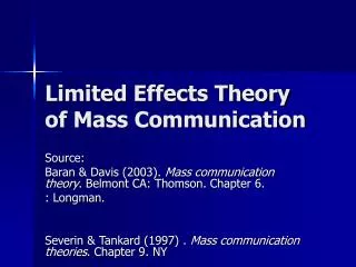 Limited Effects Theory of Mass Communication