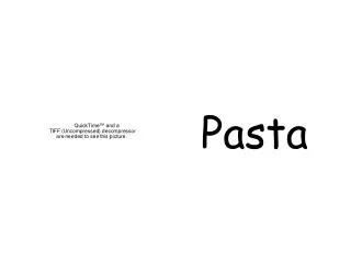 Pasta PowerPoint Notes