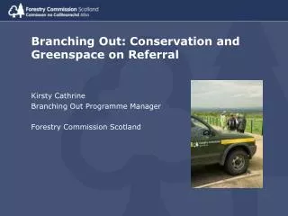 Branching Out: Conservation and Greenspace on Referral