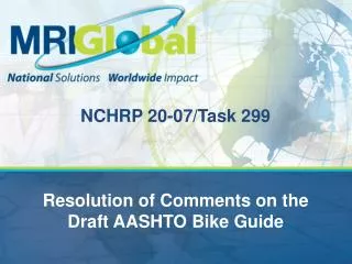NCHRP 20-07/Task 299 Resolution of Comments on the Draft AASHTO Bike Guide