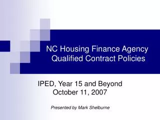 NC Housing Finance Agency Qualified Contract Policies