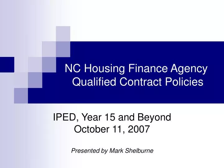 nc housing finance agency qualified contract policies