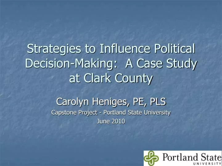 strategies to influence political decision making a case study at clark county