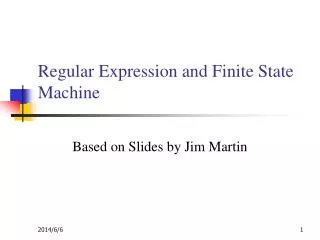 Regular Expression and Finite State Machine
