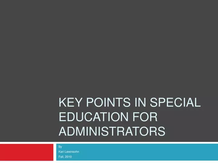 key points in special education for administrators