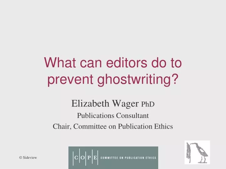 what can editors do to prevent ghostwriting