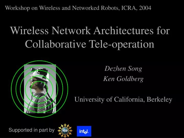 wireless network architectures for collaborative tele operation