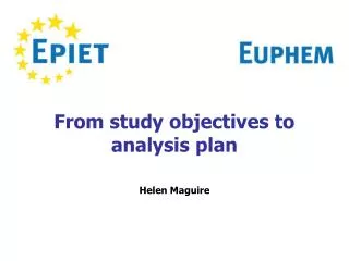 From study objectives to analysis plan