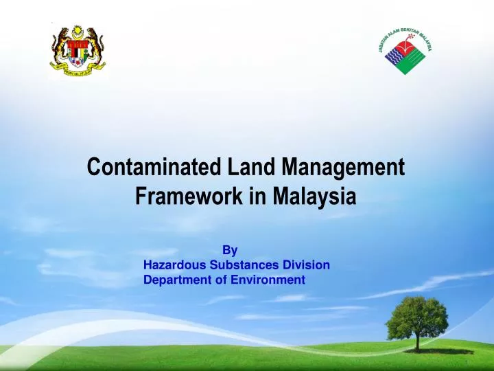 contaminated land management framework in malaysia