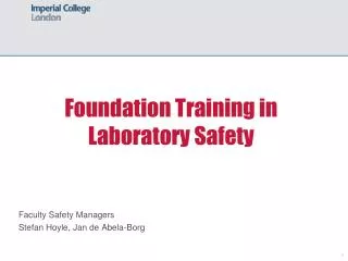 Foundation Training in Laboratory Safety