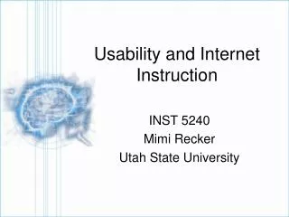 Usability and Internet Instruction